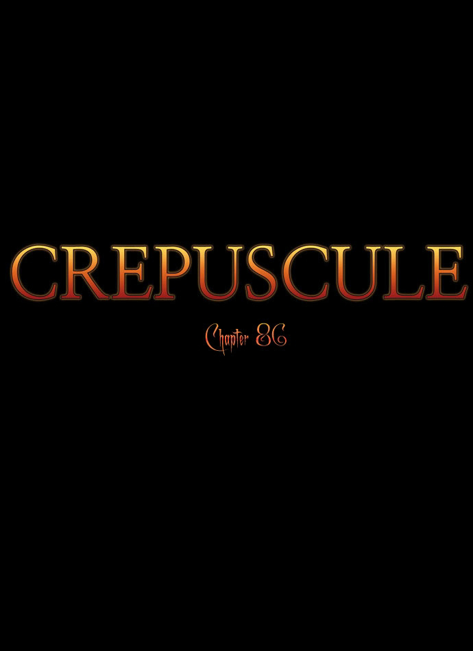 Crepuscule: Chapter 86 - Page 6